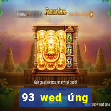 93 wed ứng dụng xổ số