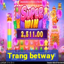 Trang betway