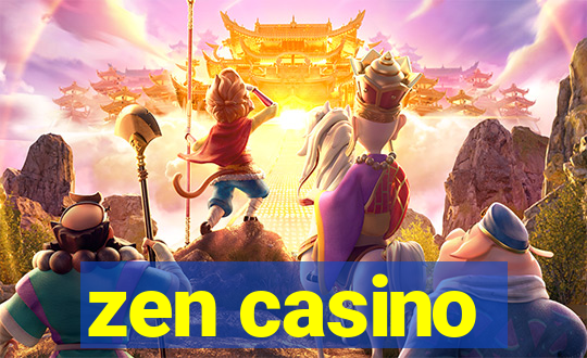 zen casino