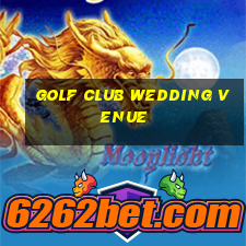 golf club wedding venue