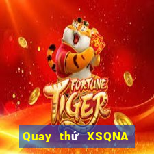 Quay thử XSQNA thứ Ba