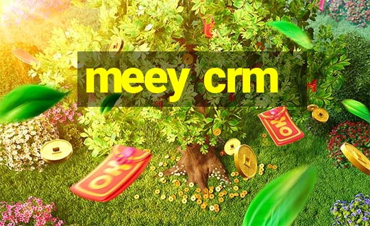 meey crm