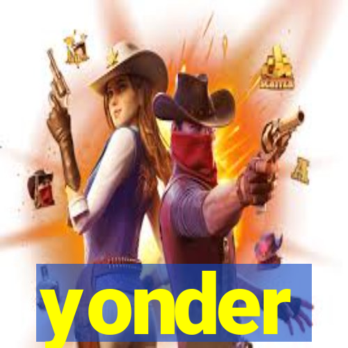 yonder