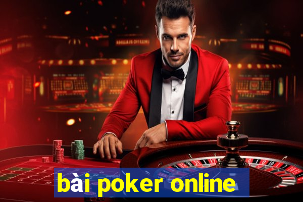 bài poker online