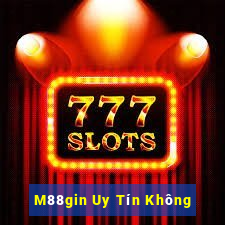 M88gin Uy Tín Không