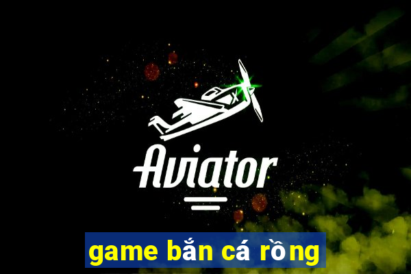 game ban ca rong