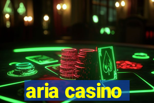 aria casino