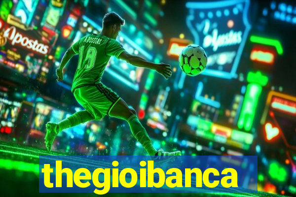 thegioibanca