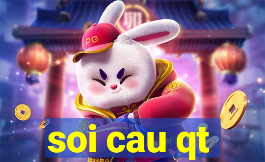 soi cau qt