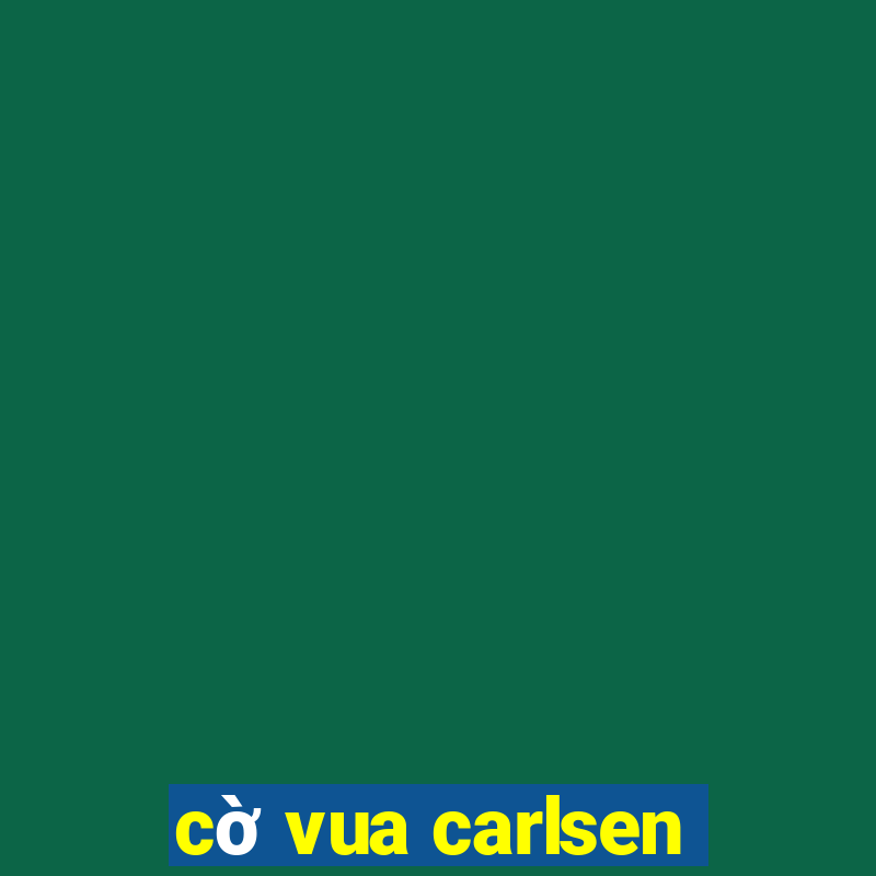 cờ vua carlsen