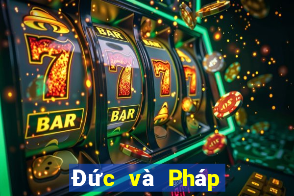 Đức và Pháp dự đoán kết quả