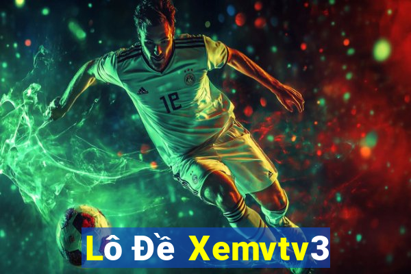 Lô Đề Xemvtv3