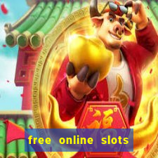 free online slots with bonuses