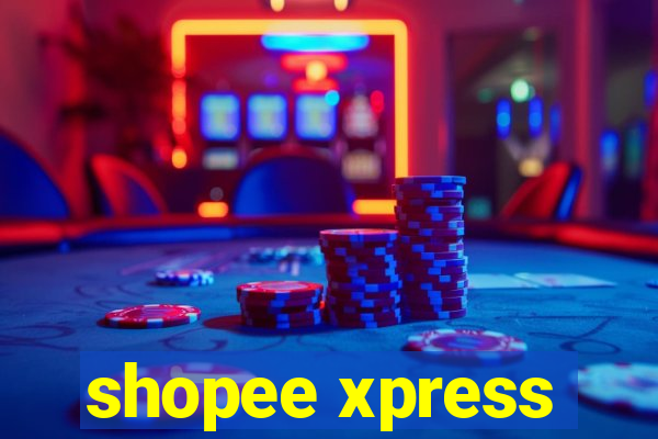 shopee xpress