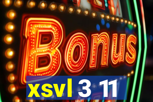 xsvl 3 11