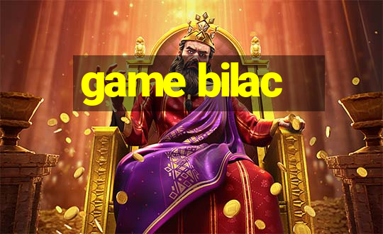 game bilac