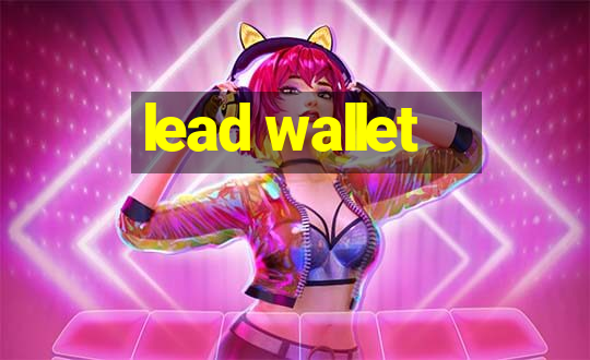 lead wallet