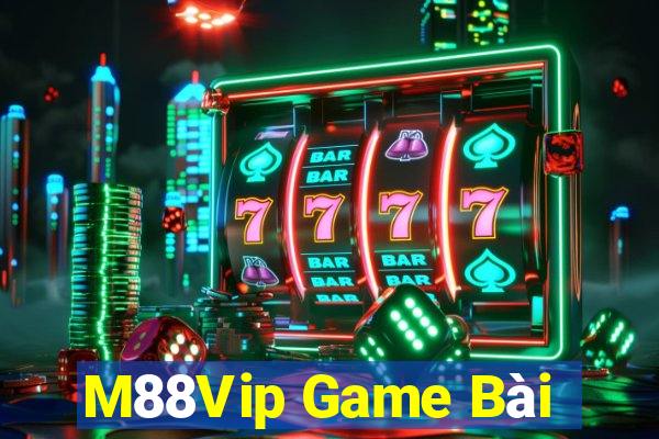 M88Vip Game Bài