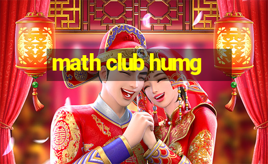 math club humg