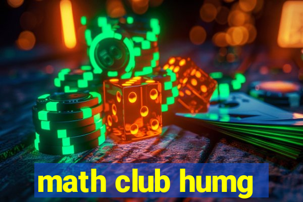 math club humg