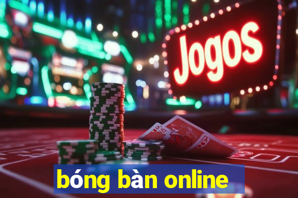 bóng bàn online