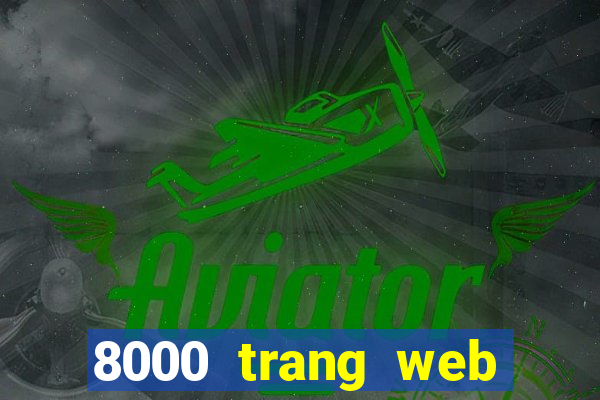 8000 trang web xổ số