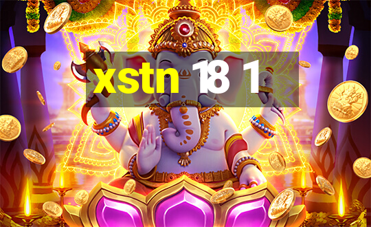 xstn 18 1