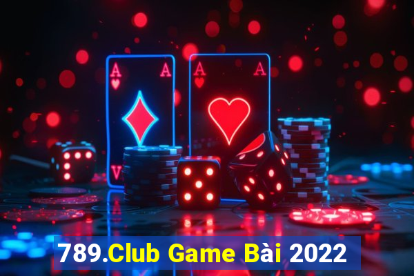 789.Club Game Bài 2022