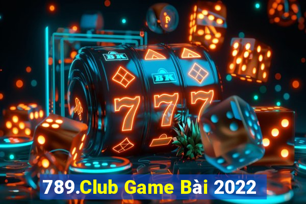 789.Club Game Bài 2022