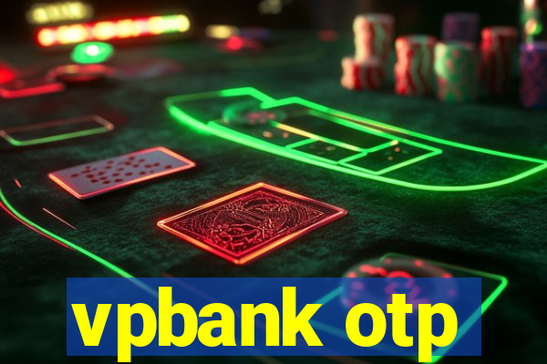 vpbank otp