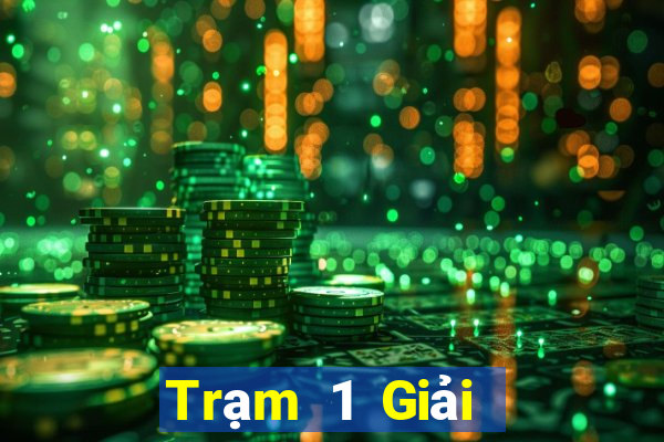 Trạm 1 Giải trí Hạ cánh