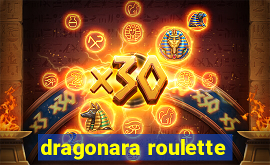 dragonara roulette