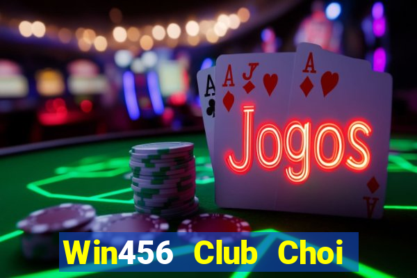 Win456 Club Choi Game Bài