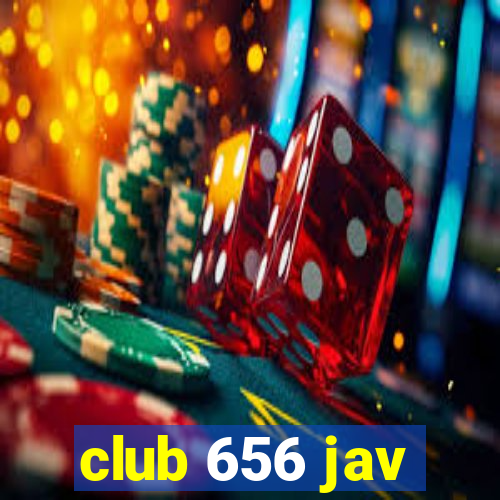 club 656 jav