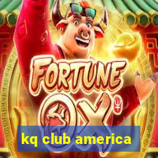 kq club america