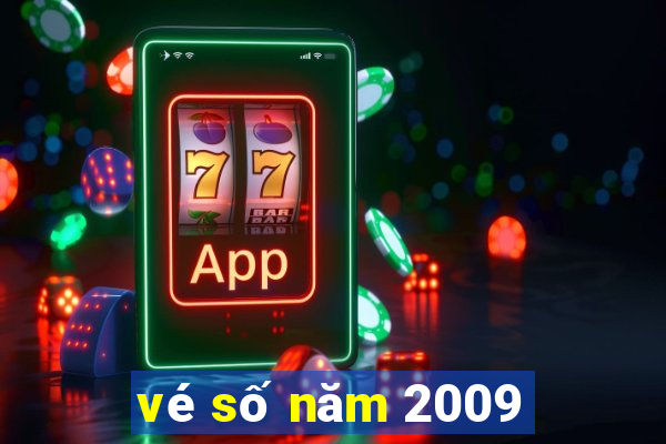 vé số năm 2009