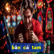 bắn cá tam thái tử