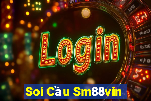 Soi Cầu Sm88vin