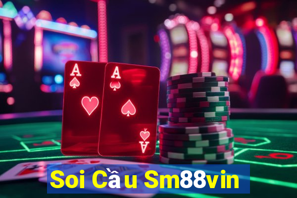 Soi Cầu Sm88vin