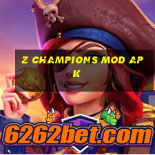 z champions mod apk