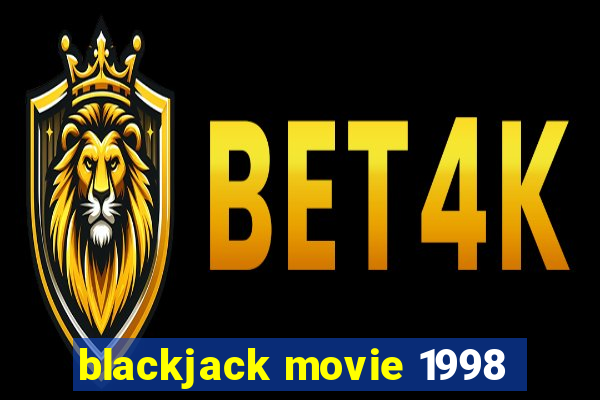 blackjack movie 1998