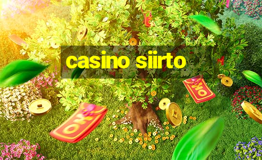 casino siirto