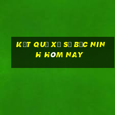 Kết quả xổ số bắc ninh hôm nay