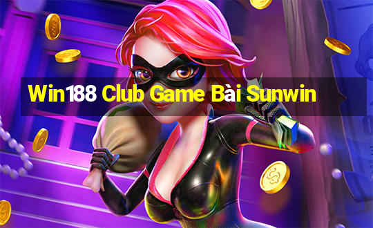 Win188 Club Game Bài Sunwin