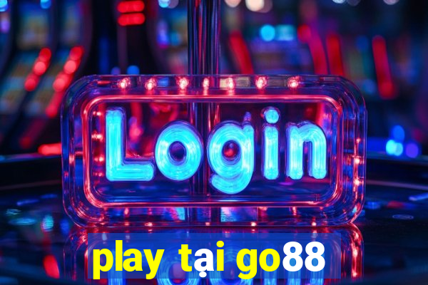 play tại go88