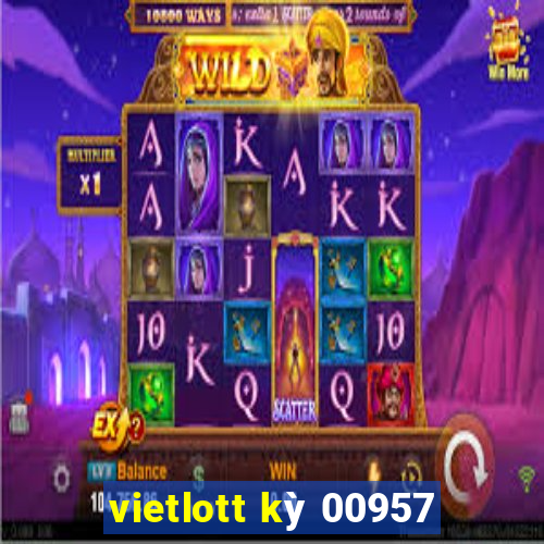 vietlott kỳ 00957