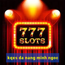 kqxs da nang minh ngoc