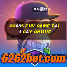 Go88S Fun Game Bài 3 Cây Online