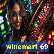 winemart 69