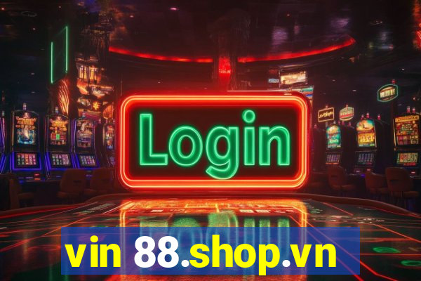 vin 88.shop.vn